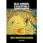 Old-School Essentials Holy Mountain Shaker HC PDF