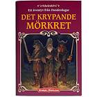 Drakar och Demoner: Det Krypande Mörkret