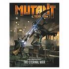 Mutant: Year Zero Zone Compendium 4: The Eternal War PDF