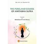 Giới Hương Bhikkhunī: The Pureland Course of Amitabha Sutra