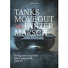 Clas-Göran Qvist: Tanks Move Out vs Panzer Marsch