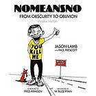 Jason Lamb, Paul Prescott: Nomeansno