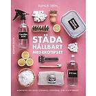 Städa hållbart med Ekotipset husmorsknep och ekohacks