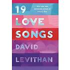 David Levithan: 19 Love Songs