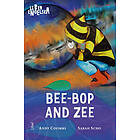 Andy Coombs, Sarah Scho: Bee-Bop and Zee