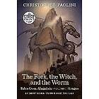 Christopher Paolini: The Fork, the Witch, and Worm: Tales from Alagaësia (Volume 1: Eragon)