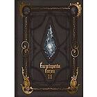 Square Enix: Encyclopaedia Eorzea -the World Of Final Fantasy Xiv- Volume Iii