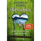 Andreas Föhr: Herzschuss