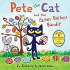 Pete the Cat and the Easter Basket Bandit