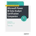 Microsoft Power BI Data Analyst Certification Companion