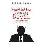 Negotiating with the Devil