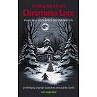 The Scary Book of Christmas Lore