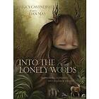 Into the Lonely Woods