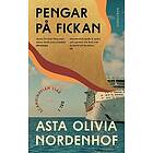 Asta Olivia Nordenhof: Pengar på fickan