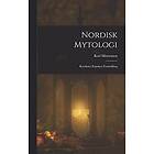 Karl Mortensen: Nordisk Mytologi