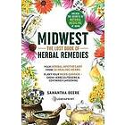 Samantha Deere: Midwest-The Lost Book of Herbal Remedies, Unlock the Secrets Natural Medicine at Home