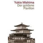 Yukio Mishima: Der Goldene Pavillon