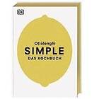 Yotam Ottolenghi: Simple. Das Kochbuch