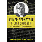 Bernstein Elmer , Film Composer