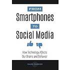 From Smartphones to Social Media