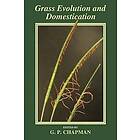 Grass Evolution and Domestication