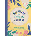 Happiness for Every Day Journal