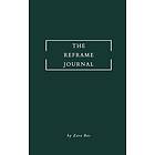 The Reframe Journal