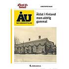 Äldst i Finland men aldrig gammal