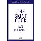 Ian Bursnall: The Skint Cook