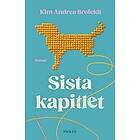 Kim Andrea Brofeldt: Sista kapitlet