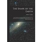 Arthur V 187 White: The Shape of the Earth [microform]