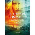 Anders De la Motte: Slutet på sommaren (lättläst)