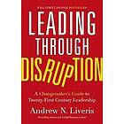 Andrew Liveris: Leading through Disruption