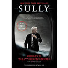 Chesley B Sullenberger, Jeffrey Zaslow: Sully Film Tie-in Edition