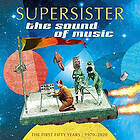 Supersister The Sound Of Music The First Fifty Years 1970-2020 RSD 2021 Vinyl