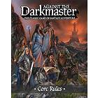 Against the Darkmaster: Core Rules