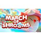 March of Shrooms (PC)