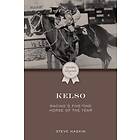 Steve Haskin Kelso Racing's Five-Time Horse of the Year Bok