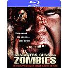 Gangsters Guns and Zombies (Blu-ray)