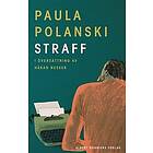Paula Polanski: Straff
