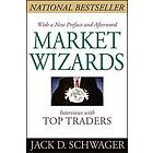 Jack D Schwager: Market Wizards, Updated