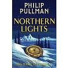 Philip Pullman: His Dark Materials: Northern Lights