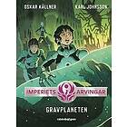 Oskar Källner: Gravplaneten