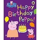 Peppa Pig: Peppa Pig: Happy Birthday,