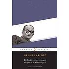 Hannah Arendt: Eichmann in Jerusalem