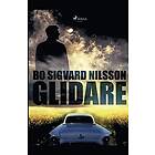 Bo Sigvard Nilsson: Glidare