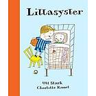 Ulf Stark, Charlotte Ramel: Lillasyster