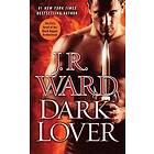 J R Ward: Dark Lover