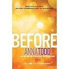 Anna Todd: Before