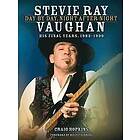 Craig Hopkins: Stevie Ray Vaughan: Day by Day, Night After